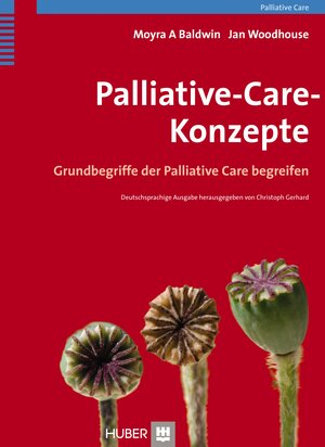 Buchcover Palliative-Care-Konzepte | Moyra A. Baldwin | EAN 9783456853307 | ISBN 3-456-85330-0 | ISBN 978-3-456-85330-7