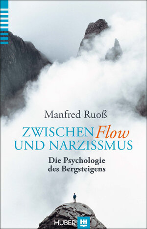 Buchcover Zwischen Flow und Narzissmus | Manfred Ruoss | EAN 9783456854489 | ISBN 3-456-85448-X | ISBN 978-3-456-85448-9