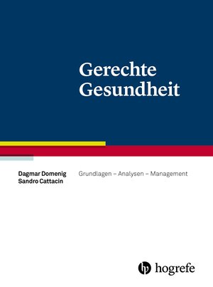 Buchcover Gerechte Gesundheit | Dagmar Domenig | EAN 9783456855073 | ISBN 3-456-85507-9 | ISBN 978-3-456-85507-3