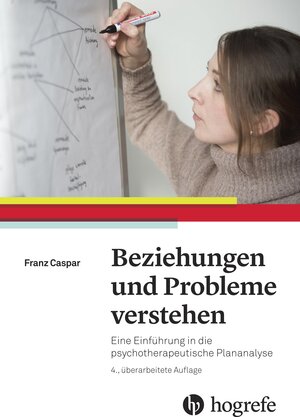 Buchcover Beziehungen und Probleme verstehen | Franz Caspar | EAN 9783456856254 | ISBN 3-456-85625-3 | ISBN 978-3-456-85625-4