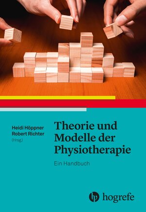 Buchcover Theorie und Modelle der Physiotherapie  | EAN 9783456858142 | ISBN 3-456-85814-0 | ISBN 978-3-456-85814-2
