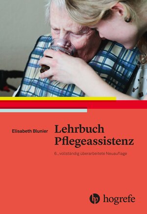 Buchcover Lehrbuch Pflegeassistenz | Elisabeth Blunier | EAN 9783456858302 | ISBN 3-456-85830-2 | ISBN 978-3-456-85830-2