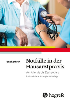 Buchcover Notfälle in der Hausarztpraxis | Felix Schürch | EAN 9783456858340 | ISBN 3-456-85834-5 | ISBN 978-3-456-85834-0