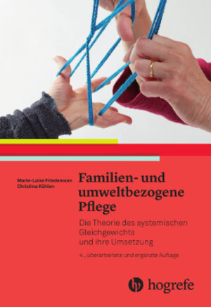 Buchcover Familien– und umweltbezogene Pflege | Marie Friedemann | EAN 9783456858487 | ISBN 3-456-85848-5 | ISBN 978-3-456-85848-7