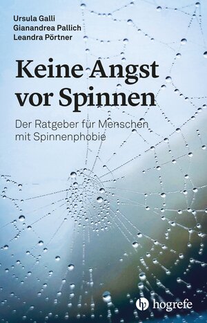 Buchcover Keine Angst vor Spinnen | Ursula Galli | EAN 9783456860244 | ISBN 3-456-86024-2 | ISBN 978-3-456-86024-4