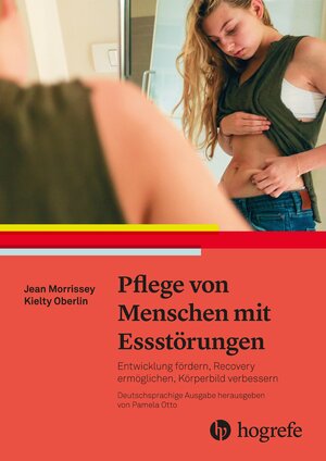 Buchcover Pflege von Menschen mit Essstörungen | Jean Morrissey | EAN 9783456860831 | ISBN 3-456-86083-8 | ISBN 978-3-456-86083-1