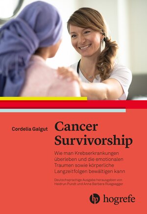 Buchcover Cancer Survivorship | Cordelia Galgut | EAN 9783456861357 | ISBN 3-456-86135-4 | ISBN 978-3-456-86135-7