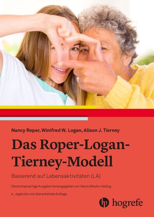 Buchcover Das Roper–Logan–Tierney–Modell | Nancy Roper | EAN 9783456862088 | ISBN 3-456-86208-3 | ISBN 978-3-456-86208-8