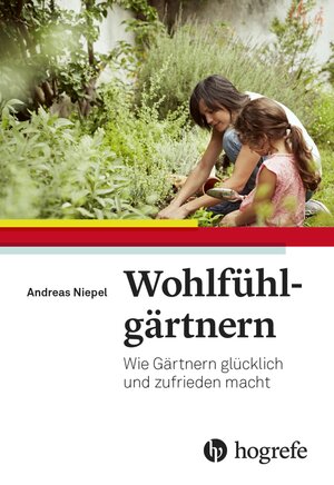 Buchcover Wohlfühlgärtnern | Andreas Niepel | EAN 9783456862101 | ISBN 3-456-86210-5 | ISBN 978-3-456-86210-1