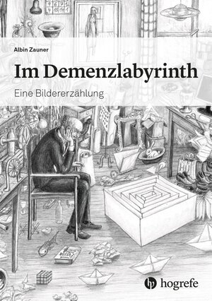 Buchcover Im Demenzlabyrinth | Albin Zauner | EAN 9783456862606 | ISBN 3-456-86260-1 | ISBN 978-3-456-86260-6