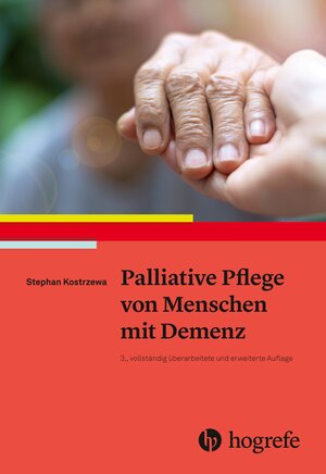 Buchcover Palliative Pflege von Menschen mit Demenz | Stephan Kostrzewa | EAN 9783456862644 | ISBN 3-456-86264-4 | ISBN 978-3-456-86264-4