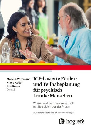 Buchcover ICF-basierte Förder- und Teilhabeplanung für psychisch kranke Menschen  | EAN 9783456862675 | ISBN 3-456-86267-9 | ISBN 978-3-456-86267-5
