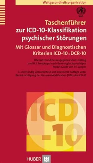 Buchcover Taschenführer zur ICD-10-Klassifikation psychischer Störungen | WHO - World Health Organization | EAN 9783456942551 | ISBN 3-456-94255-9 | ISBN 978-3-456-94255-1