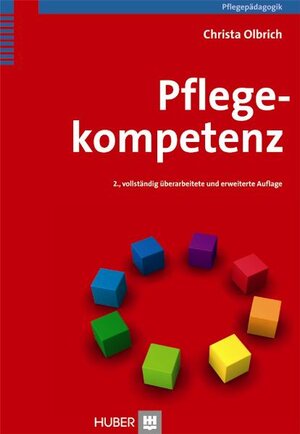 Buchcover Pflegekompetenz | Christa Olbrich | EAN 9783456947877 | ISBN 3-456-94787-9 | ISBN 978-3-456-94787-7