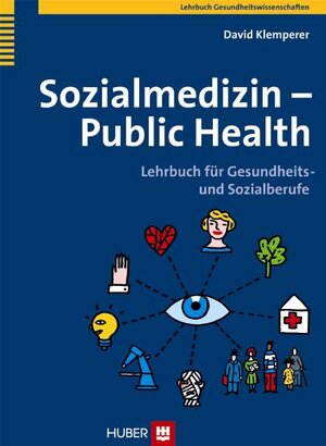 Buchcover Sozialmedizin - Public Health | David Klemperer | EAN 9783456948249 | ISBN 3-456-94824-7 | ISBN 978-3-456-94824-9