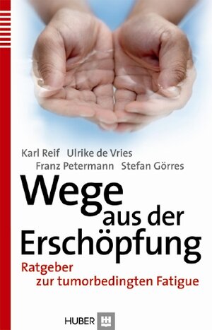 Buchcover Wege aus der Erschöpfung | Karl Reif | EAN 9783456949758 | ISBN 3-456-94975-8 | ISBN 978-3-456-94975-8