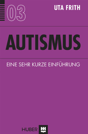 Buchcover Autismus | Uta Frith | EAN 9783456952949 | ISBN 3-456-95294-5 | ISBN 978-3-456-95294-9