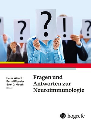 Buchcover Fragen und Antworten zur Neuroimmunologie | Bernd Kieseier | EAN 9783456954042 | ISBN 3-456-95404-2 | ISBN 978-3-456-95404-2