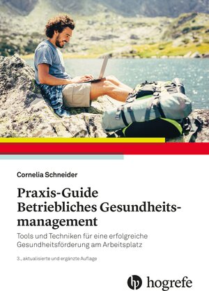Buchcover Praxis–Guide Betriebliches Gesundheitsmanagement | Cornelia Schneider | EAN 9783456958446 | ISBN 3-456-95844-7 | ISBN 978-3-456-95844-6