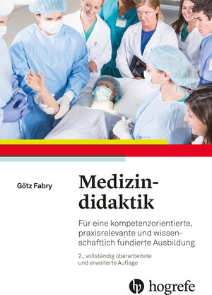 Buchcover Medizindidaktik | Götz Fabry | EAN 9783456958521 | ISBN 3-456-95852-8 | ISBN 978-3-456-95852-1