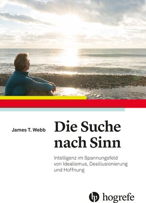 Buchcover Die Suche nach Sinn | James T. Webb | EAN 9783456959771 | ISBN 3-456-95977-X | ISBN 978-3-456-95977-1