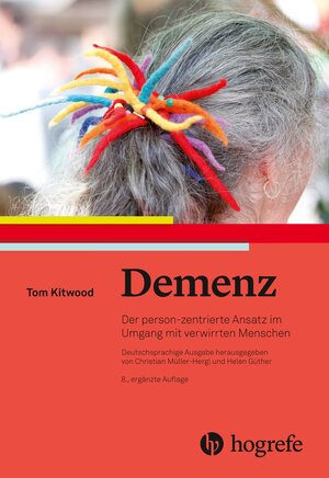 Buchcover Demenz | Tom Kitwood | EAN 9783456960043 | ISBN 3-456-96004-2 | ISBN 978-3-456-96004-3