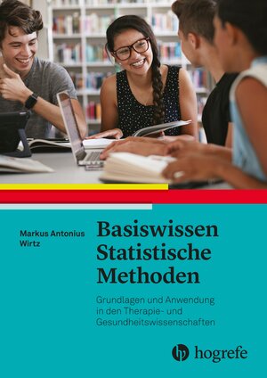 Buchcover Basiswissen Statistische Methoden | Markus Wirtz | EAN 9783456962801 | ISBN 3-456-96280-0 | ISBN 978-3-456-96280-1