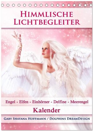 Buchcover Himmlische Lichtbegleiter - Kalender (Tischkalender 2025 DIN A5 hoch), CALVENDO Monatskalender | Gaby Shayana Hoffmann | EAN 9783457077566 | ISBN 3-457-07756-8 | ISBN 978-3-457-07756-6