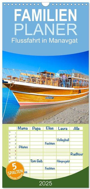 Buchcover Familienplaner 2025 - Flussfahrt in Manavgat mit 5 Spalten (Wandkalender, 21 x 45 cm) CALVENDO | Christiane Kulisch | EAN 9783457093115 | ISBN 3-457-09311-3 | ISBN 978-3-457-09311-5