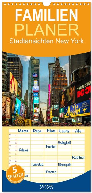 Buchcover Familienplaner 2025 - Stadtansichten New York mit 5 Spalten (Wandkalender, 21 x 45 cm) CALVENDO | Dirk Meutzner | EAN 9783457114209 | ISBN 3-457-11420-X | ISBN 978-3-457-11420-9