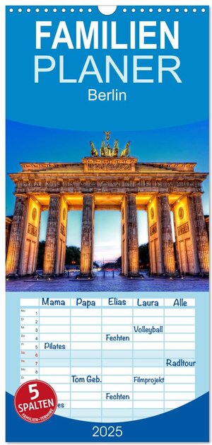 Buchcover Familienplaner 2025 - Berlin mit 5 Spalten (Wandkalender, 21 x 45 cm) CALVENDO | Markus Will | EAN 9783457118542 | ISBN 3-457-11854-X | ISBN 978-3-457-11854-2