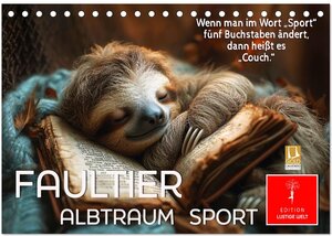 Buchcover Faultier - Albtraum Sport (Tischkalender 2026 DIN A5 quer), CALVENDO Monatskalender | Peter Roder | EAN 9783457284469 | ISBN 3-457-28446-6 | ISBN 978-3-457-28446-9