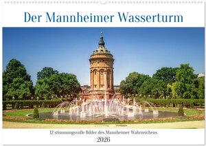Buchcover Der Mannheimer Wasserturm (Wandkalender 2026 DIN A2 quer), CALVENDO Monatskalender | Thorsten Assfalg Fotografie & Bildbearbeitung, 68775 Ketsch | EAN 9783457369142 | ISBN 3-457-36914-3 | ISBN 978-3-457-36914-2