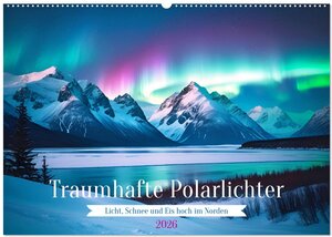 Buchcover Traumhafte Polarlichter . Licht, Schnee und Eis hoch im Norden (Wandkalender 2026 DIN A2 quer), CALVENDO Monatskalender | Martina Marten | EAN 9783457377796 | ISBN 3-457-37779-0 | ISBN 978-3-457-37779-6