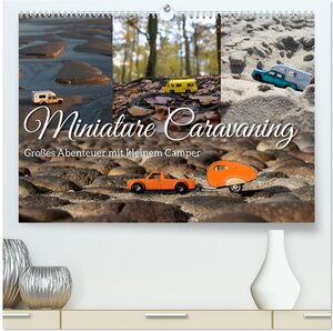 Buchcover Miniature Caravaning: Großes Abenteuer mit kleinem Camper (hochwertiger Premium Wandkalender 2026 DIN A2 quer), Kunstdruck in Hochglanz | Doris Krüger | EAN 9783457472002 | ISBN 3-457-47200-9 | ISBN 978-3-457-47200-2