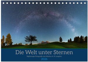 Buchcover Welt unter Sternen (Tischkalender 2026 DIN A5 quer), CALVENDO Monatskalender | Markus A. R. Langlotz | EAN 9783457478905 | ISBN 3-457-47890-2 | ISBN 978-3-457-47890-5