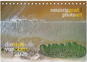 Buchcover neunziggrad photoart: die erde von oben (Tischkalender 2026 DIN A5 quer), CALVENDO Monatskalender | Jörn Heller | EAN 9783457484388 | ISBN 3-457-48438-4 | ISBN 978-3-457-48438-8