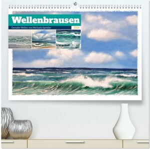 Buchcover Wellenbrausen - Gemalte Wellen von Michaela Spreider (hochwertiger Premium Wandkalender 2026 DIN A2 quer), Kunstdruck in Hochglanz | Michaela Schimmack | EAN 9783457503218 | ISBN 3-457-50321-4 | ISBN 978-3-457-50321-8