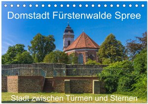 Buchcover Domstadt Fürstenwalde Spree (Tischkalender 2026 DIN A5 quer), CALVENDO Monatskalender | ReDi Fotografie | EAN 9783457724521 | ISBN 3-457-72452-0 | ISBN 978-3-457-72452-1