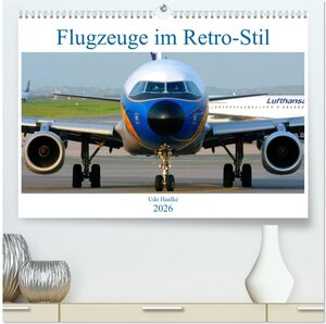 Buchcover Flugzeuge im Retro-Stil (hochwertiger Premium Wandkalender 2026 DIN A2 quer), Kunstdruck in Hochglanz | Udo Haafke | EAN 9783457738320 | ISBN 3-457-73832-7 | ISBN 978-3-457-73832-0
