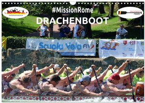 Buchcover Drachenboot - MissionRome (Wandkalender 2026 DIN A3 quer), CALVENDO Monatskalender | Marc Rößler | EAN 9783457886830 | ISBN 3-457-88683-0 | ISBN 978-3-457-88683-0