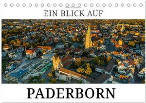 Buchcover Ein Blick auf Paderborn (Tischkalender 2026 DIN A5 quer), CALVENDO Monatskalender | Markus W. Lambrecht | EAN 9783457971314 | ISBN 3-457-97131-5 | ISBN 978-3-457-97131-4