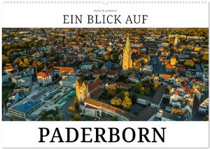 Buchcover Ein Blick auf Paderborn (Wandkalender 2026 DIN A2 quer), CALVENDO Monatskalender | Markus W. Lambrecht | EAN 9783457971789 | ISBN 3-457-97178-1 | ISBN 978-3-457-97178-9