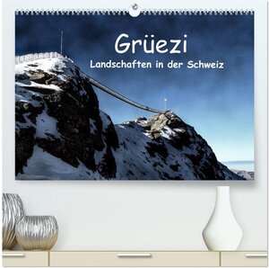 Buchcover Grüezi . Landschaften in der Schweiz (hochwertiger Premium Wandkalender 2026 DIN A2 quer), Kunstdruck in Hochglanz | Susan Michel | EAN 9783457977866 | ISBN 3-457-97786-0 | ISBN 978-3-457-97786-6