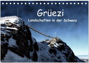 Buchcover Grüezi . Landschaften in der Schweiz (Tischkalender 2026 DIN A5 quer), CALVENDO Monatskalender | Susan Michel | EAN 9783457978603 | ISBN 3-457-97860-3 | ISBN 978-3-457-97860-3