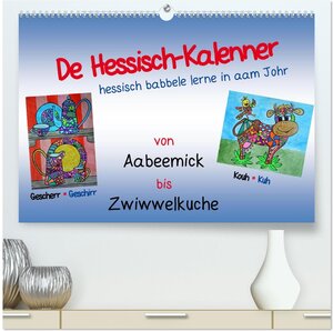 Buchcover De Hessisch-Kalenner - hessisch babbele lerne in aam Johr (hochwertiger Premium Wandkalender 2026 DIN A2 quer), Kunstdruck in Hochglanz | Ilona Stark-Hahn | EAN 9783457987339 | ISBN 3-457-98733-5 | ISBN 978-3-457-98733-9