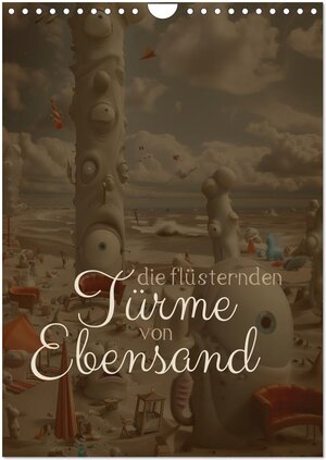 Buchcover Die Flüsternden Türme von Ebensand (Wandkalender 2026 DIN A4 hoch), CALVENDO Monatskalender | Kester Trapp | EAN 9783457991503 | ISBN 3-457-99150-2 | ISBN 978-3-457-99150-3