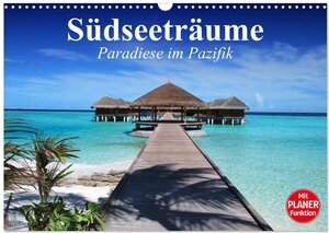 Buchcover Südseeträume. Paradiese im Pazifik (Wandkalender 2026 DIN A3 quer), CALVENDO Monatskalender | Elisabeth Stanzer | EAN 9783457992289 | ISBN 3-457-99228-2 | ISBN 978-3-457-99228-9