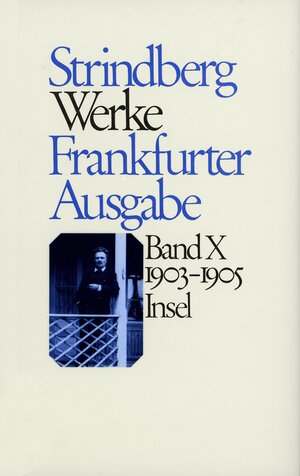Buchcover Werke in zeitlicher Folge. Frankfurter Ausgabe in zwölf Bänden | August Strindberg | EAN 9783458142027 | ISBN 3-458-14202-9 | ISBN 978-3-458-14202-7