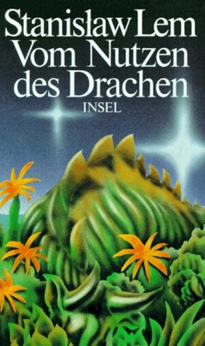 Buchcover Vom Nutzen des Drachen | Stanislaw Lem | EAN 9783458161028 | ISBN 3-458-16102-3 | ISBN 978-3-458-16102-8